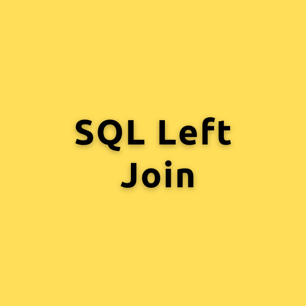 SQL Left Join